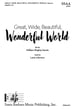Great, Wide, Beautiful, Wonderful World